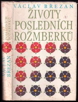 Václav Břežan: Životy posledních Rožmberků