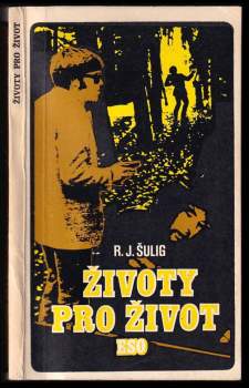 Josef Glückselig: Životy pro život