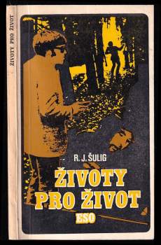 Josef Glückselig: Životy pro život