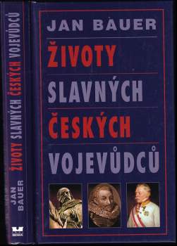 Životy slavných českých vojevůdců