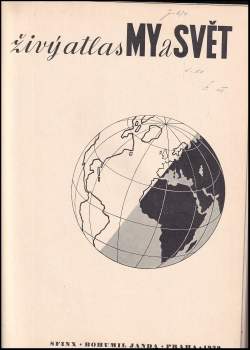 Sándor Radó: Živý atlas My a svět