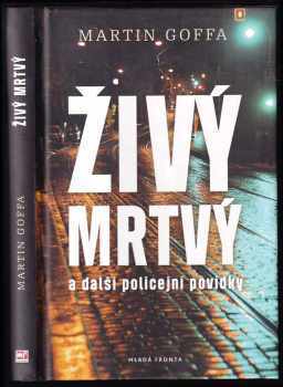 Živý mrtvý a další policejní povídky