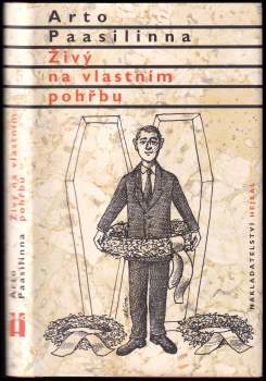 Arto Paasilinna: Živý na vlastním pohřbu