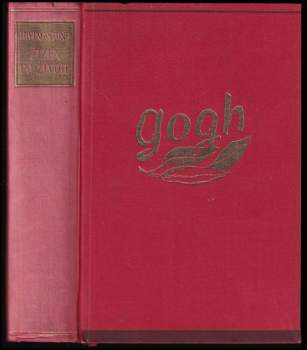 Irving Stone: Žízeň po životě