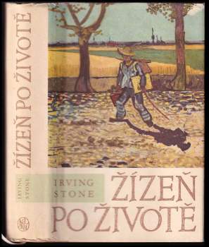 Irving Stone: Žízeň po životě