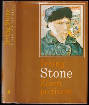 Žízeň po životě : román o Vincentu van Goghovi