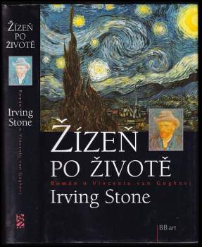 Irving Stone: Žízeň po životě