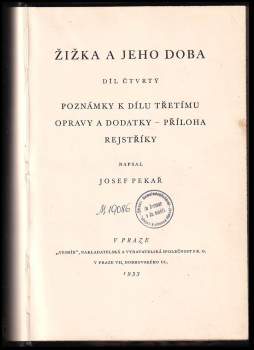 Josef Pekař: Žižka a jeho doba