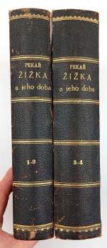 Josef Pekař: Žižka a jeho doba