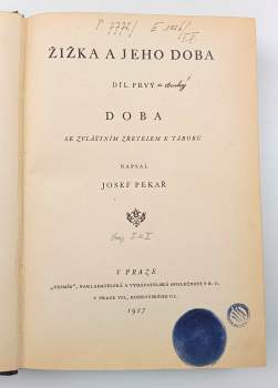 Josef Pekař: Žižka a jeho doba