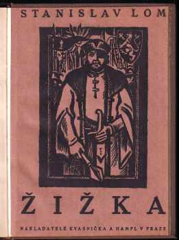 Stanislav Lom: Žižka