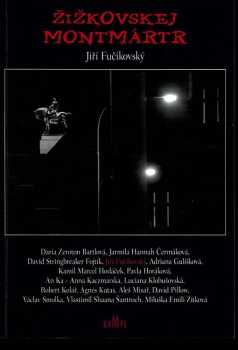 Žižkovskej Montmártr