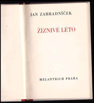 Jan Zahradníček: Žíznivé léto