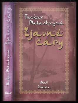 Zjavné čary - Tucker Malarkey (2008, Ikar) - ID: 476885