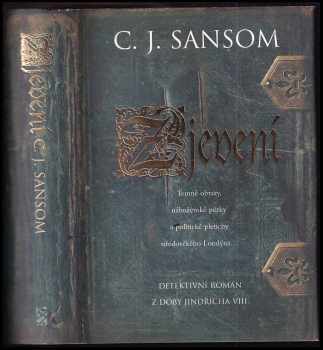 C. J Sansom: Zjevení