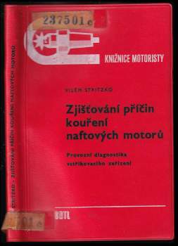 Zjišťování příčin kouření naftových motorů
