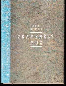 Eudora Welty: Zkamenělý muž