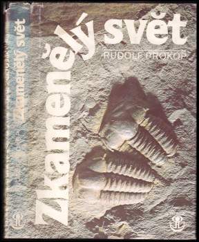 Rudolf J Prokop: Zkamenělý svět