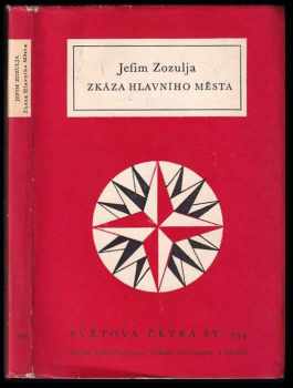 Jefim Davidovič Zozulja: Zkáza hlavního města