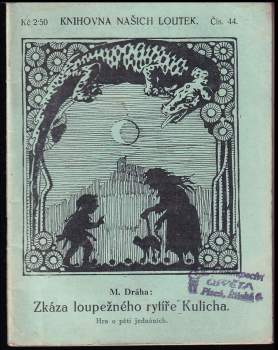 Zkáza loupežného rytíře Kulicha