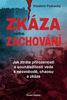 Zkáza nebo zachování