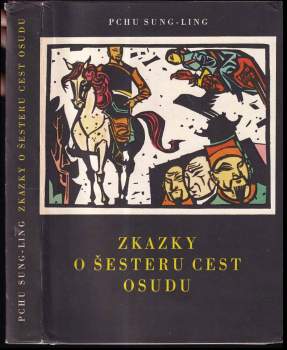 Songling Pu: Zkazky o šesteru cest osudu