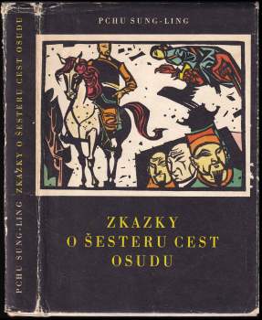 Songling Pu: Zkazky o šesteru cest osudu