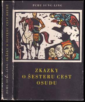 Songling Pu: Zkazky o šesteru cest osudu