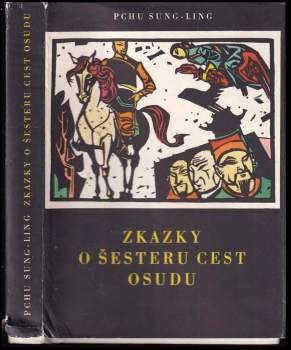 Songling Pu: Zkazky o šesteru cest osudu