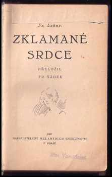 Fr Lehne: Zklamané srdce