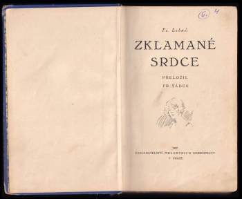 Fr Lehne: Zklamané srdce