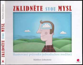 Matthew Johnstone: Zklidněte svou mysl