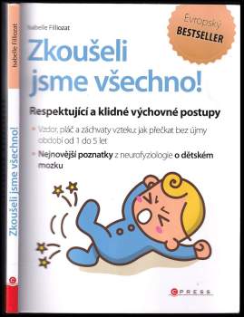 Zkoušeli jsme všechno!