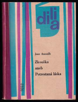 Zkouška, aneb, Potrestaná láska