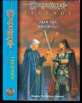 Legendy 3 - Zkouška bratrství