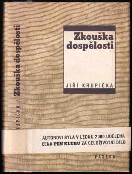 Zkouška dospělosti - Jiří Krupička (2000, Paseka) - ID: 752211