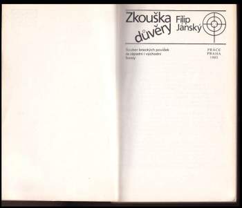 Filip Jánský: Zkouška důvěry