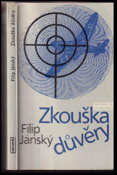 Filip Jánský: Zkouška důvěry