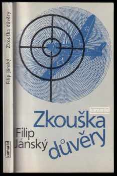 Filip Jánský: Zkouška důvěry