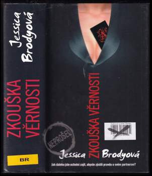 Jessica Brody: Zkouška věrnosti. Neprošel!