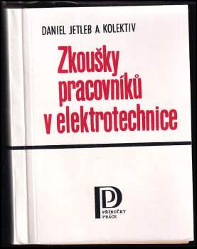Zkoušky pracovníků v elektrotechnice