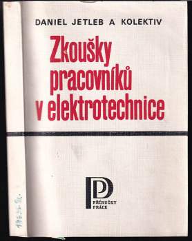 Václav Honys: Zkoušky pracovníků v elektrotechnice
