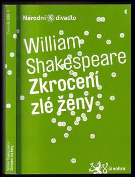 William Shakespeare: Zkrocení zlé ženy