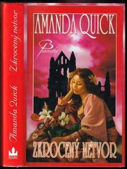 Amanda Quick: Zkrocený netvor