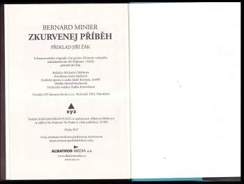 Bernard Minier: Zkurvenej příběh