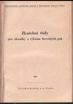 Zkušební řády pro zkoušky z výkonu loveckých psů