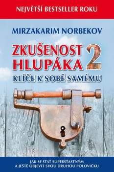 Zkušenost hlupáka 2