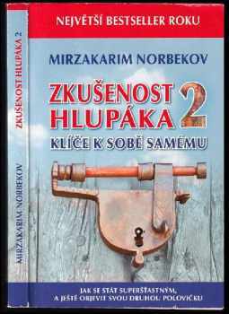 Zkušenost hlupáka 2