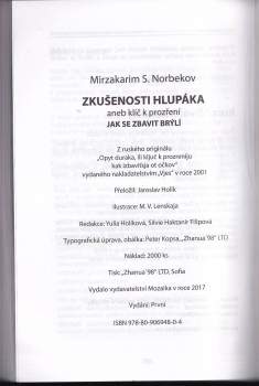 Mirzakarim Norbekov,: Zkušenost hlupáka, aneb, Klíč k prozření, jak se zbavit brýlí