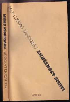 Paul Ludwig Landsberg: Zkušenost smrti